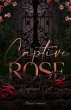 Captured Rose (eBook, ePUB) - Bild 1