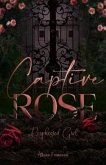 Captured Rose (eBook, ePUB)