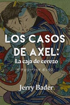 Cover Los casos de Axel: la caja de cerezo (eBook, ePUB)