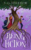 Being Fiction (eBook, ePUB)