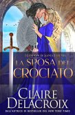 La sposa del crociato (I Campioni di Santa Eufemia, #1) (eBook, ePUB)