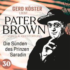 Die Sünden des Prinzen Saradin (MP3-Download) - Chesterton, Gilbert Keith