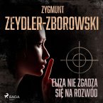 Eliza nie zgadza się na rozwód (MP3-Download)