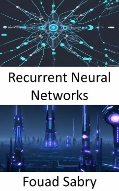 Recurrent Neural Networks (eBook, ePUB) - Sabry, Fouad