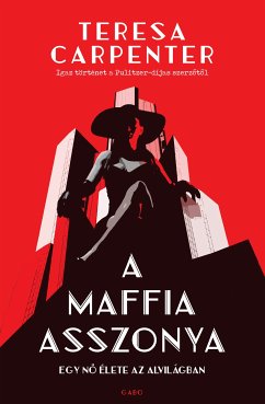 A maffia asszonya (eBook, ePUB) - Carpenter, Teresa
