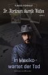 Dr. Mortimers skurrile Welten - Band 2:... - Bild 1