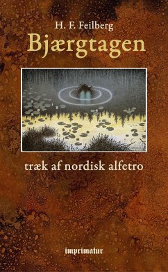 Bjærgtagen - træk af nordisk alfetro (eBook, ePUB) - Feilberg, H. F.