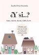 ¿Y si...? (eBook, ePUB) - Bild 1