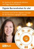 Digitale Barrierefreiheit für alle! (eBook, ePUB)