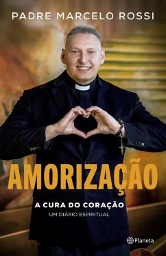 Amorização (eBook, ePUB) - Rossi, Padre Marcelo