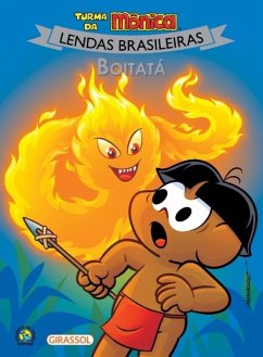 Turma da Mônica Lendas Brasileiras - Boitatá (eBook, ePUB) - de Sousa, Mauricio