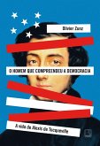 O homem que compreendeu a democracia (eBook, ePUB)