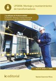 Montaje y mantenimiento de transformadores. ELEE0109 (eBook, ePUB)