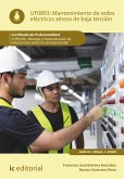 Mantenimiento de redes eléctricas aéreas de baja tensión. ELEE0109 (eBook, ePUB)