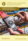 Montaje y reparación de automatismos eléctricos. ELEE0109 (eBook, ePUB)