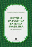 História da Política Externa Brasileira (eBook, ePUB)
