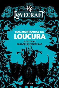 Nas Montanhas da loucura e outras histórias sinistras (eBook, ePUB) - Lovecraft, H. P.