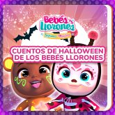 Cuentos de Halloween de los Bebés Llorones (en Español Latino) (MP3-Download)