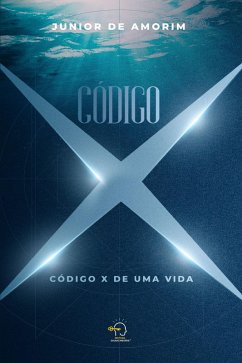 Código X (eBook, ePUB) - Amorim, Júnior de