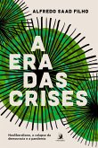 A era das crises: (eBook, ePUB) A era das crises: (eBook, ePUB)
