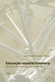 Educação especial brasileira (eBook, ePUB)