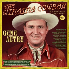 Singing Cowboy - All The Hits And More 1933-52 - Autry,Gene