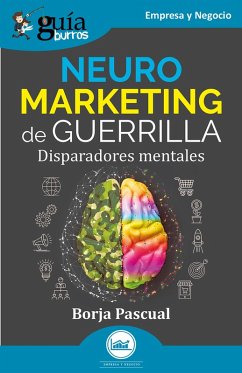 Cover GuíaBurros: Neuromarketing de guerrilla (eBook, ePUB)