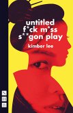 untitled f*ck m*ss s**gon play (NHB Modern Plays) (eBook, ePUB)