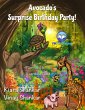 Avocado's Surprise Birthday Party!... - Bild 1