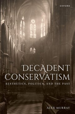 Cover Decadent Conservatism (eBook, PDF)
