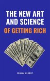 The New Art And Science Of Getting Rich (eBook, ePUB)