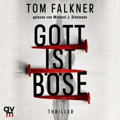 Gott ist böse (MP3-Download) - Falkner, Tom