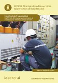 Montaje de redes eléctricas subterráneas de baja tensión. ELEE0109 (eBook, ePUB)