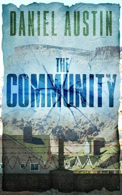 The Community (eBook, ePUB) - Austin, Daniel