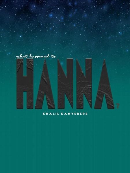 What Happened To Hanna (Part One, #1) (eBook, ePUB)