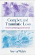 Complex and Traumatic Loss (eBook, ePUB) - Bild 1
