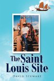 The Saint Louis Site (eBook, ePUB) The Saint Louis Site (eBook, ePUB)