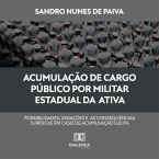 Acumulação de cargo público por militar estadual da ativa (MP3-Download)