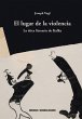 El lugar de la violencia (eBook, ePUB) - Bild 1