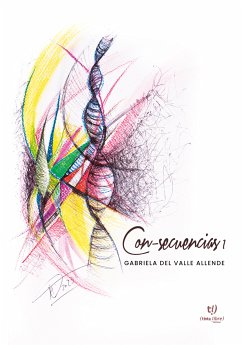 Con-secuencias (eBook, ePUB) - del Valle Allende, Gabriela