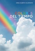 Colores del tiempo (eBook, ePUB)