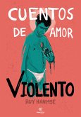 Cuentos de amor violento (eBook, ePUB)