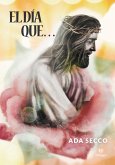 El día que... (eBook, ePUB)