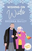 Wishing on Winter (Juniper Creek Golden Years, #3) (eBook, ePUB)
