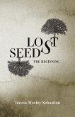 Lost Seeds: The Beginning (eBook, ePUB)