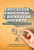 Educación emocional y bienestar docente (eBook, ePUB)