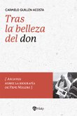 Tras la belleza del don (eBook, ePUB)