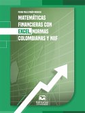 Matemáticas financieras con Excel, normas colombianas y NIIF (eBook, PDF)