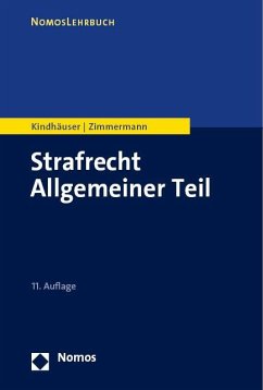 Strafrecht Allgemeiner Teil - Kindhäuser, Urs;Zimmermann, Till