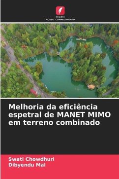 Melhoria da eficiência espetral de MANET MIMO em terreno combinado - Chowdhuri, Swati;Mal, Dibyendu